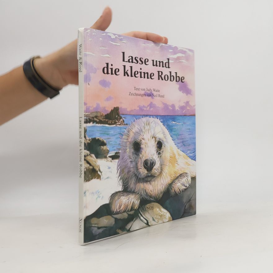 Judy Waite Lasse und die kleine Robbe