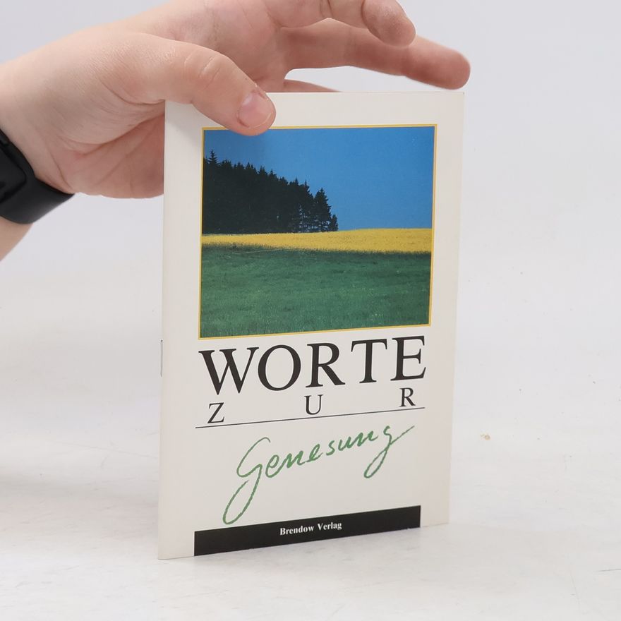 Autorenkollektiv Worte zur Genesung