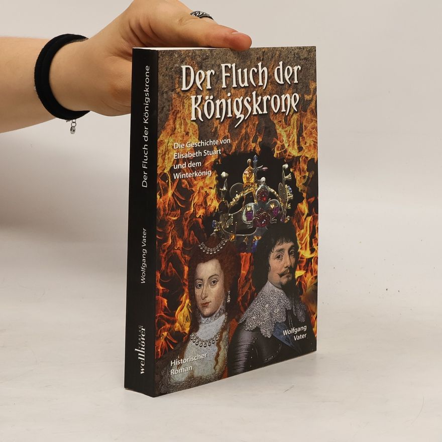 Wolfgang Vater Der Fluch der Königskrone
