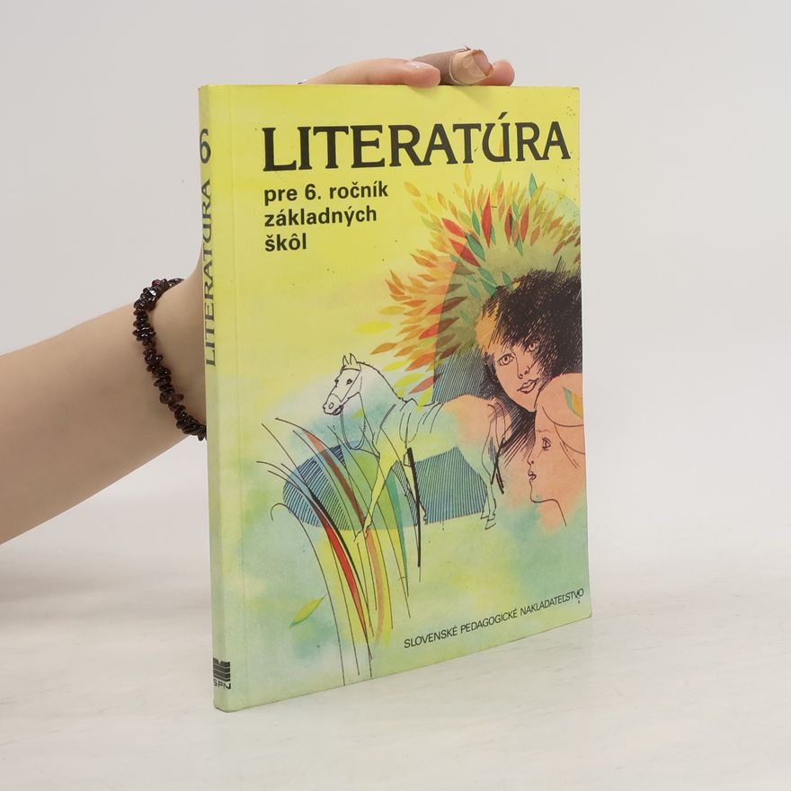 Elena Juríčková Literatúra pre 6. ročník základných škôl