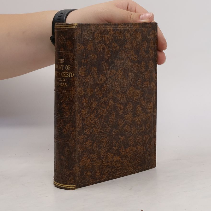 Alexandre Dumas The Count of Monte Cristo, Volume 2