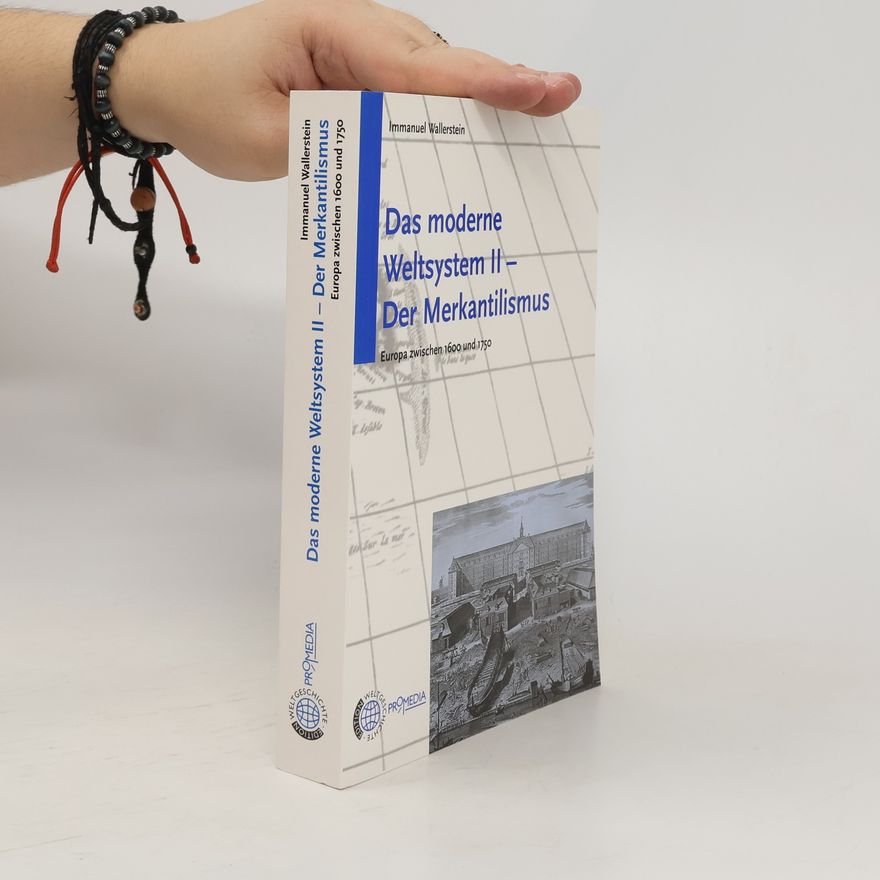 Immanuel Wallerstein Das moderne Weltsystem