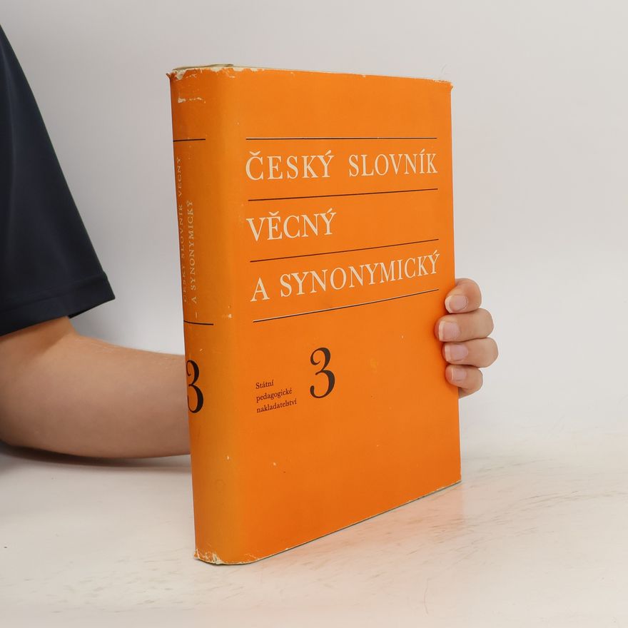 Autorenkollektiv Český slovník věcný a synonymický 3