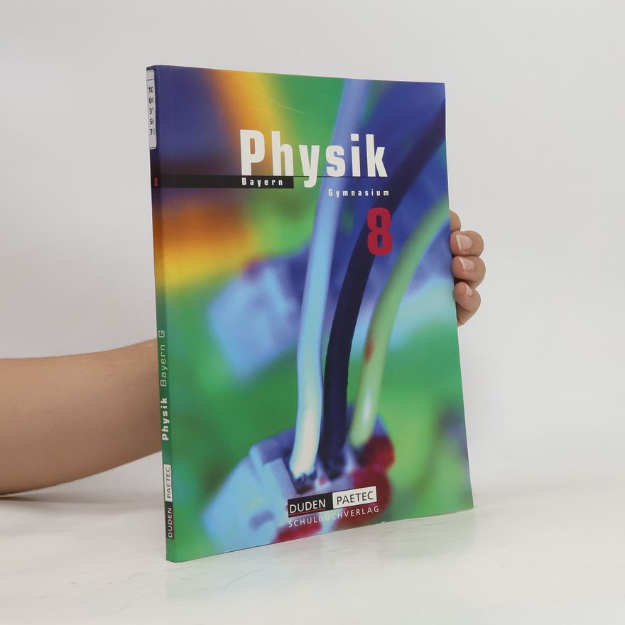 Duden Schulbuch Physik 8 Lehrbuch Bayern Gymnasium