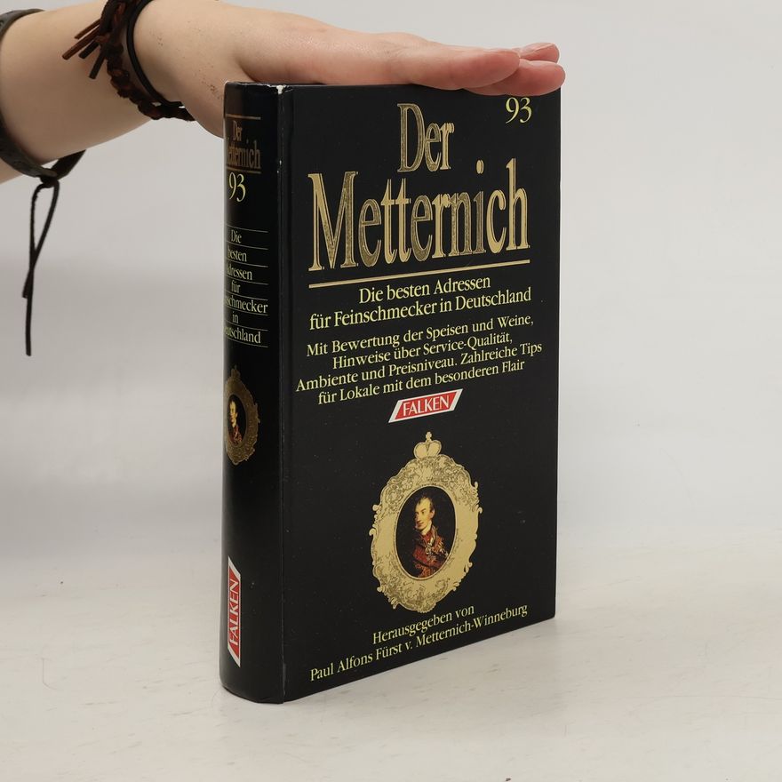 Paul Alfons Fürst Der Metternich 1993