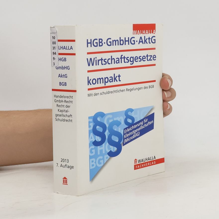 Kolektiv autorů HGB, GmbHG, AktG, Wirtschaftsgesetze kompakt