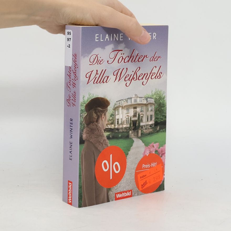Elaine Winter Die Töchter der Villa Weißenfels
