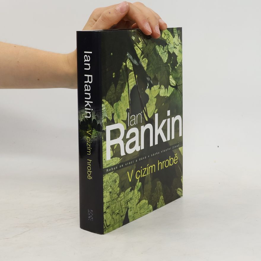 Ian Rankin V cizím hrobě