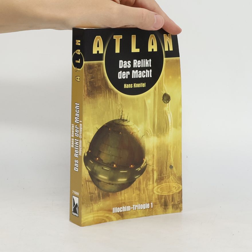 Hans Kneifel Atlam. Das Relikt der Macht