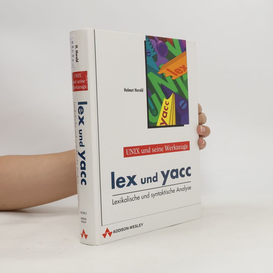 Helmut Herold Lex und yacc