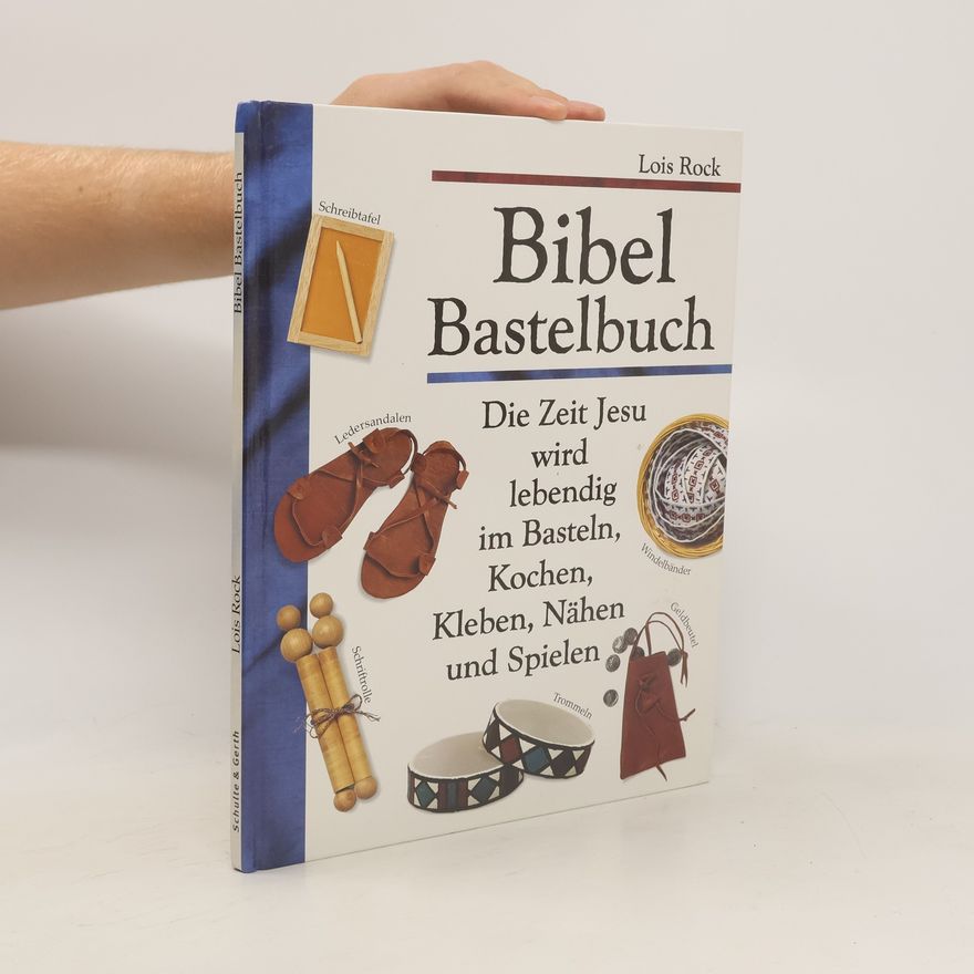 Lois Rock Bibel-Bastelbuch