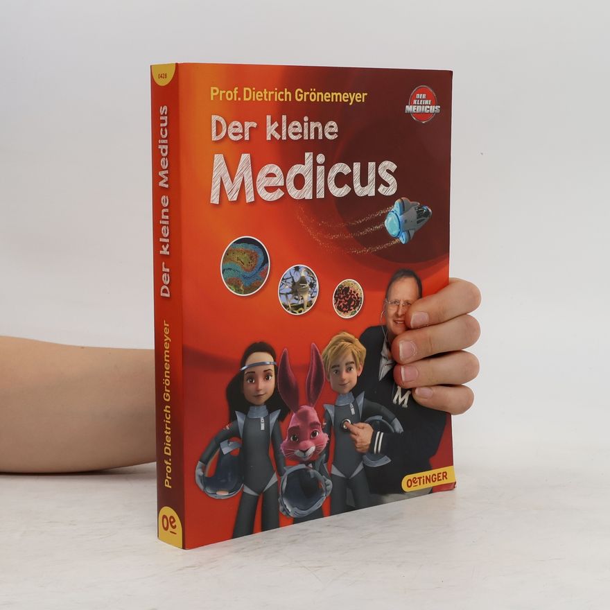Dietrich Grönemeyer Der kleine Medicus