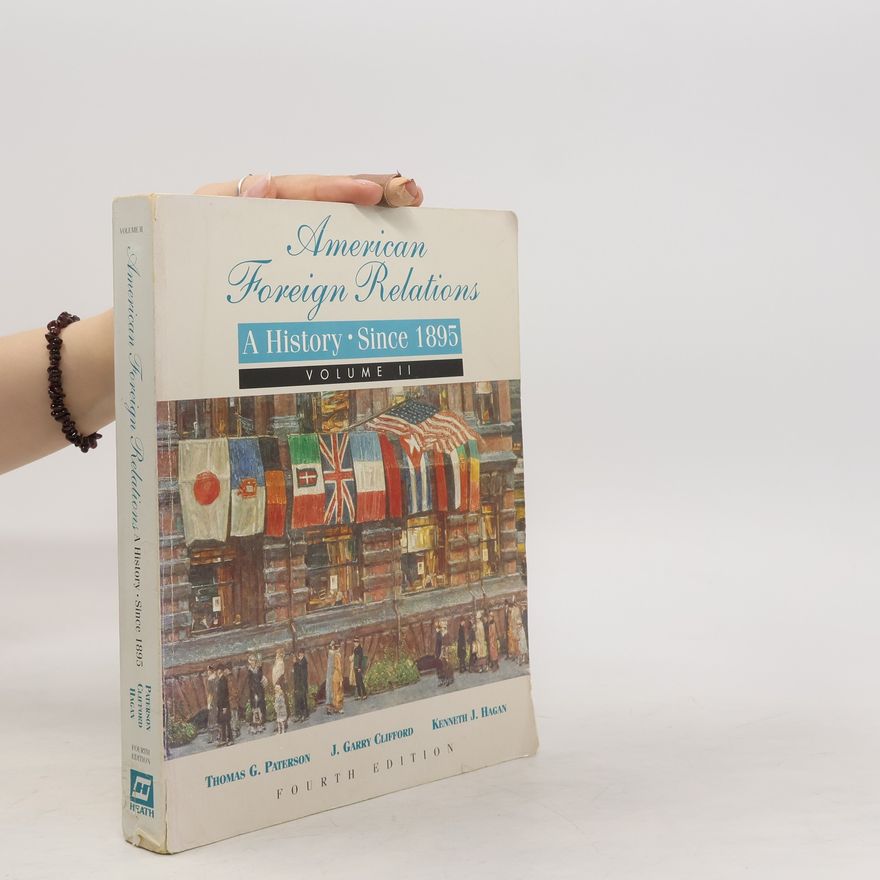 Kenneth J. Hagan American Foreign Relations