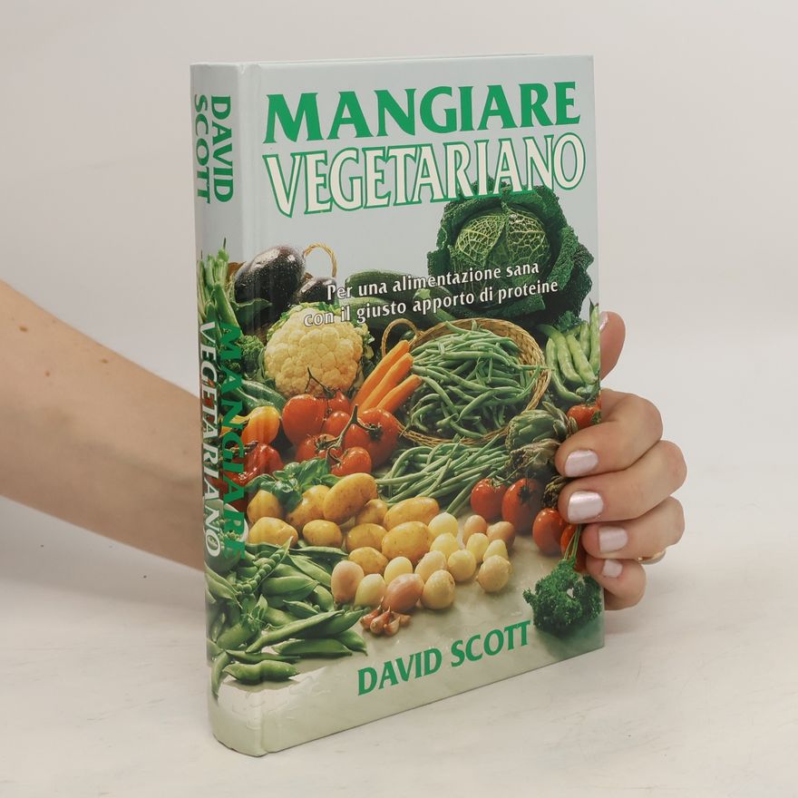 David Scott Mangiare Vegetariano