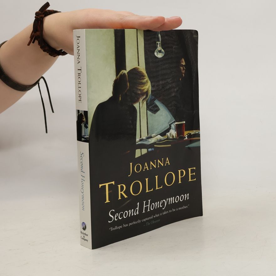 Joanna Trollope Second Honeymoon
