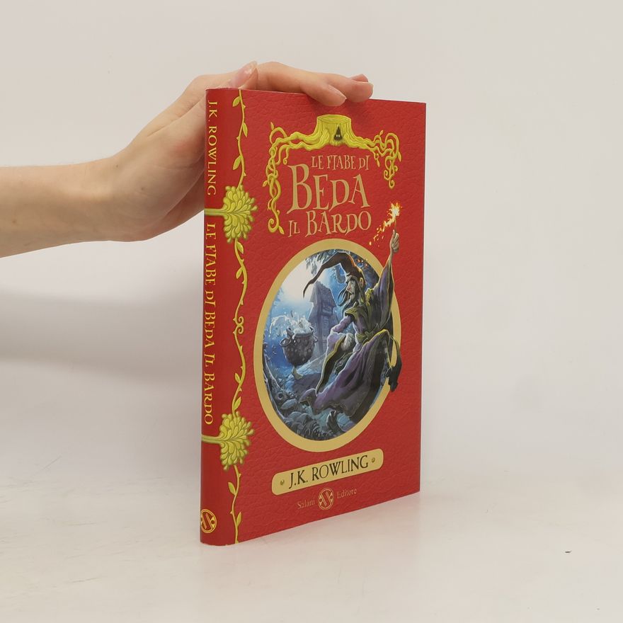 J. K. Rowling Le fiabe di Beda il Bardo