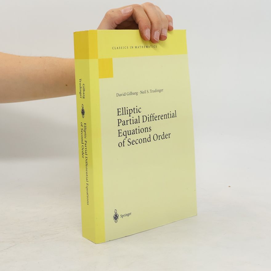 David Gilbarg Elliptic partial differential equations of second order