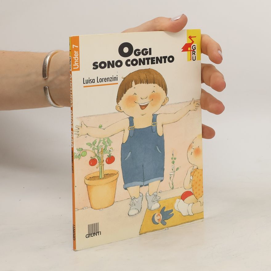 Luisa Lorenzini Oggi sono contento