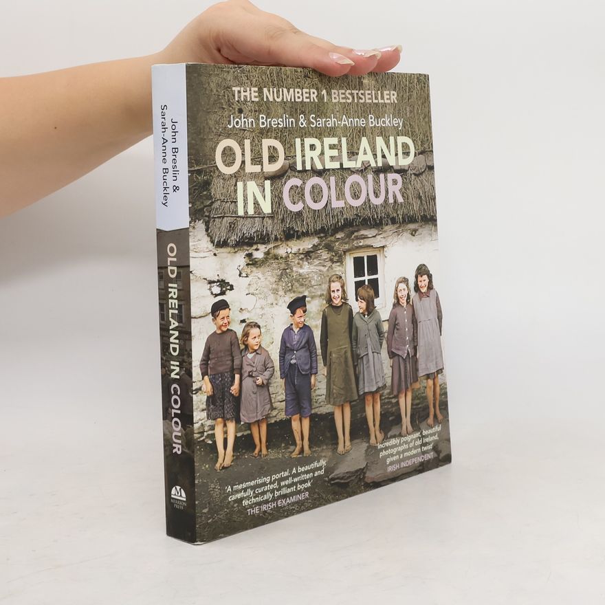 Sarah-Anne Buckley Old Ireland in Colour