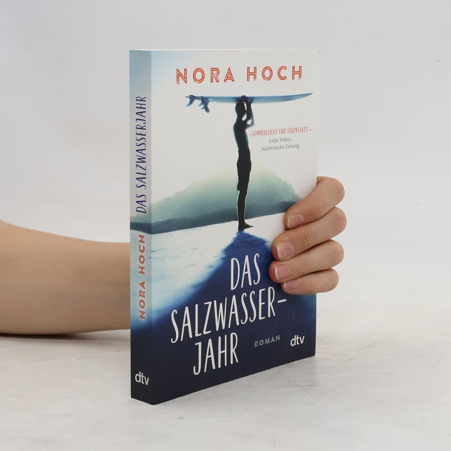 Nora Hoch Das Salzwasserjahr