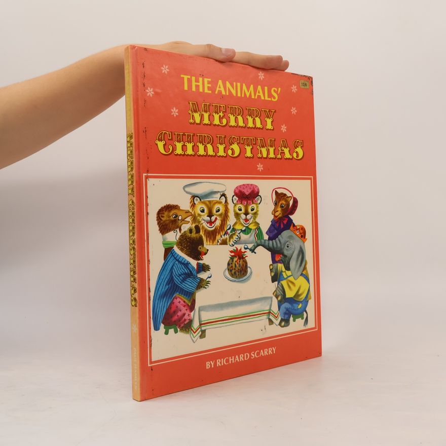 Richard Scarry The Animal's Merry Christmas