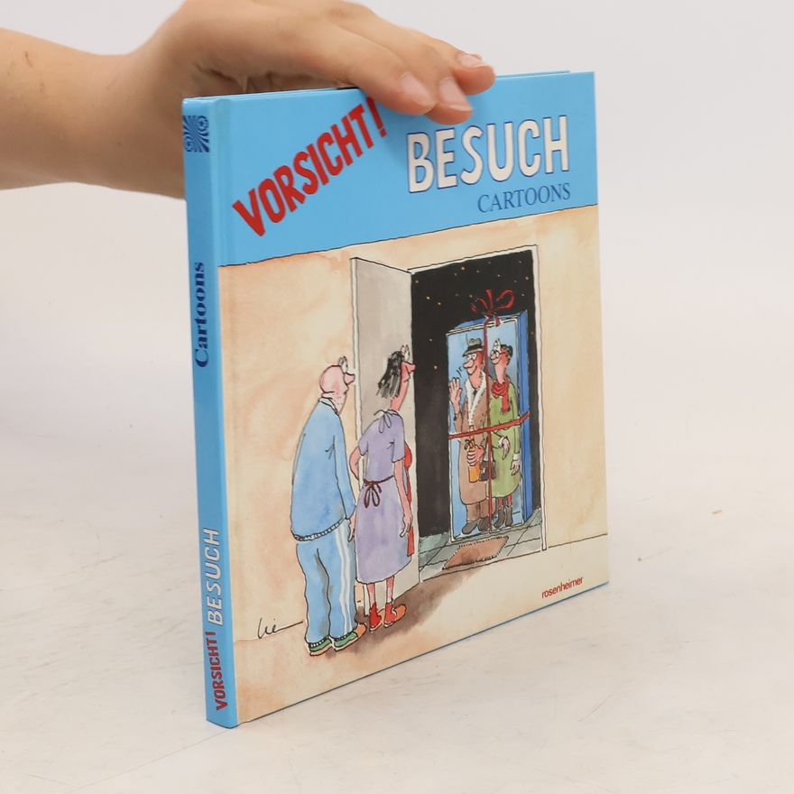 Autorenkollektiv Vorsicht! Besuch