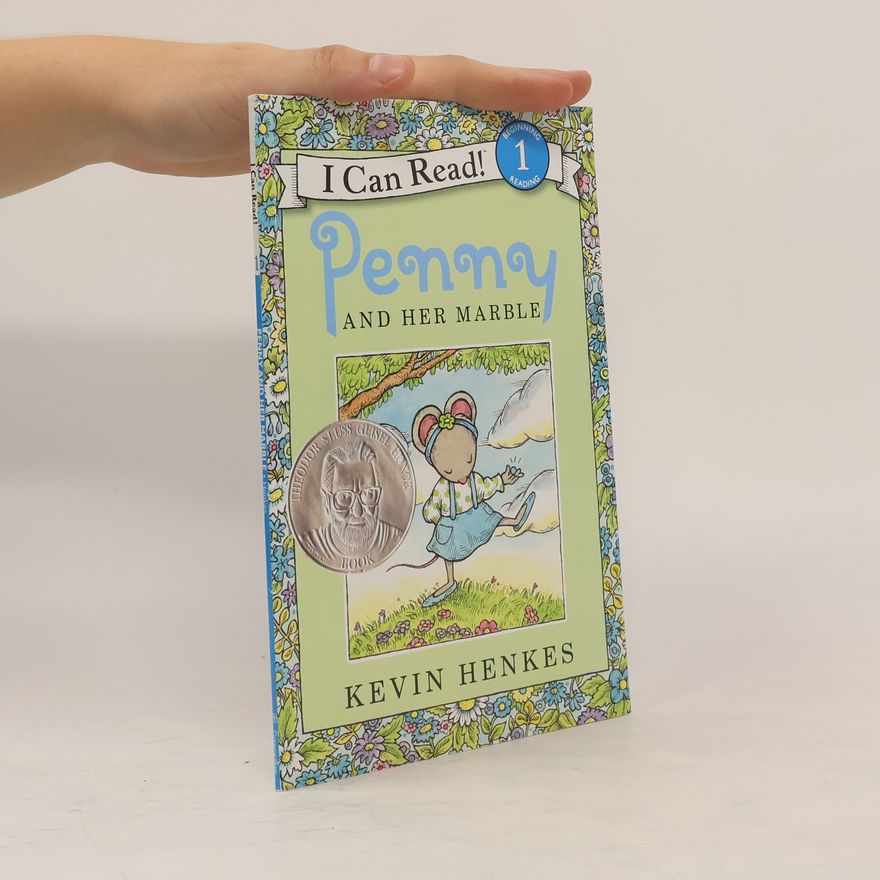 Kevin Henkes I Can Read! - 1: Penny and Her Marble