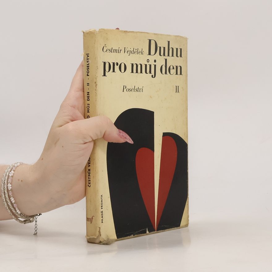 Čestmír Vejdělek Duhu pro můj den II.