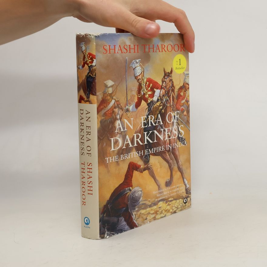 Shashi Tharoor An Era of Darkness