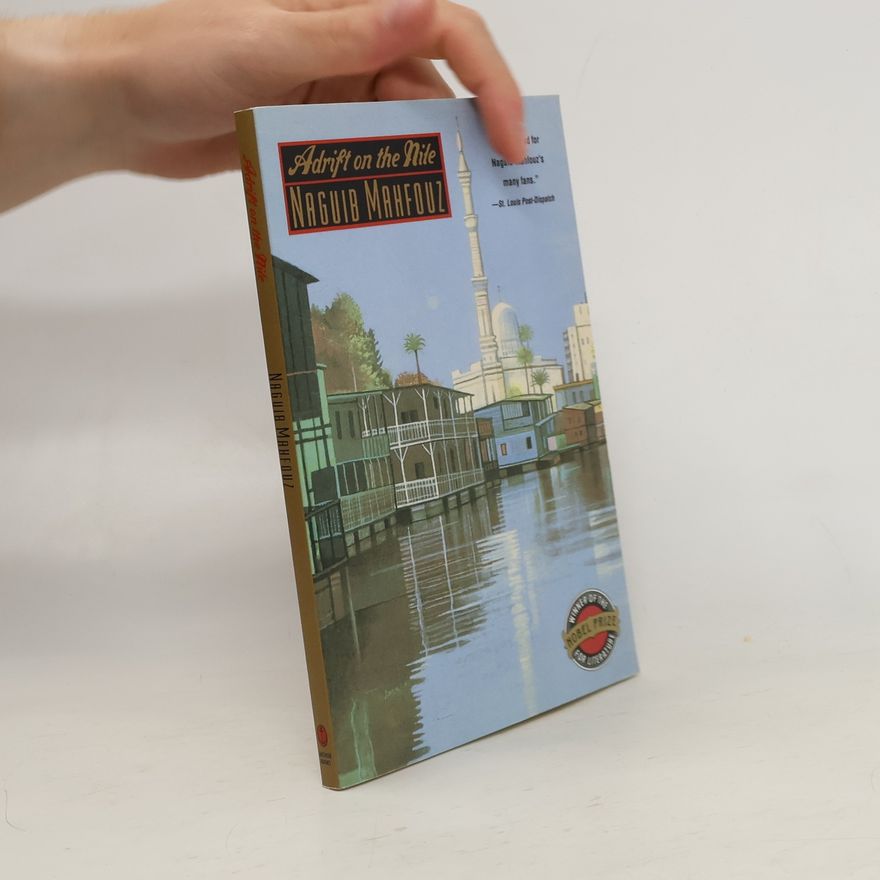 Naguib Mahfouz Adrift On The Nile