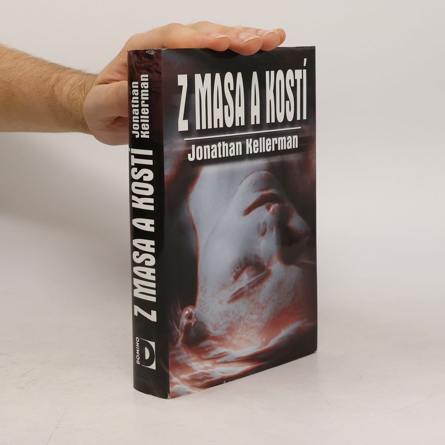 Jonathan Kellerman Z masa a kostí