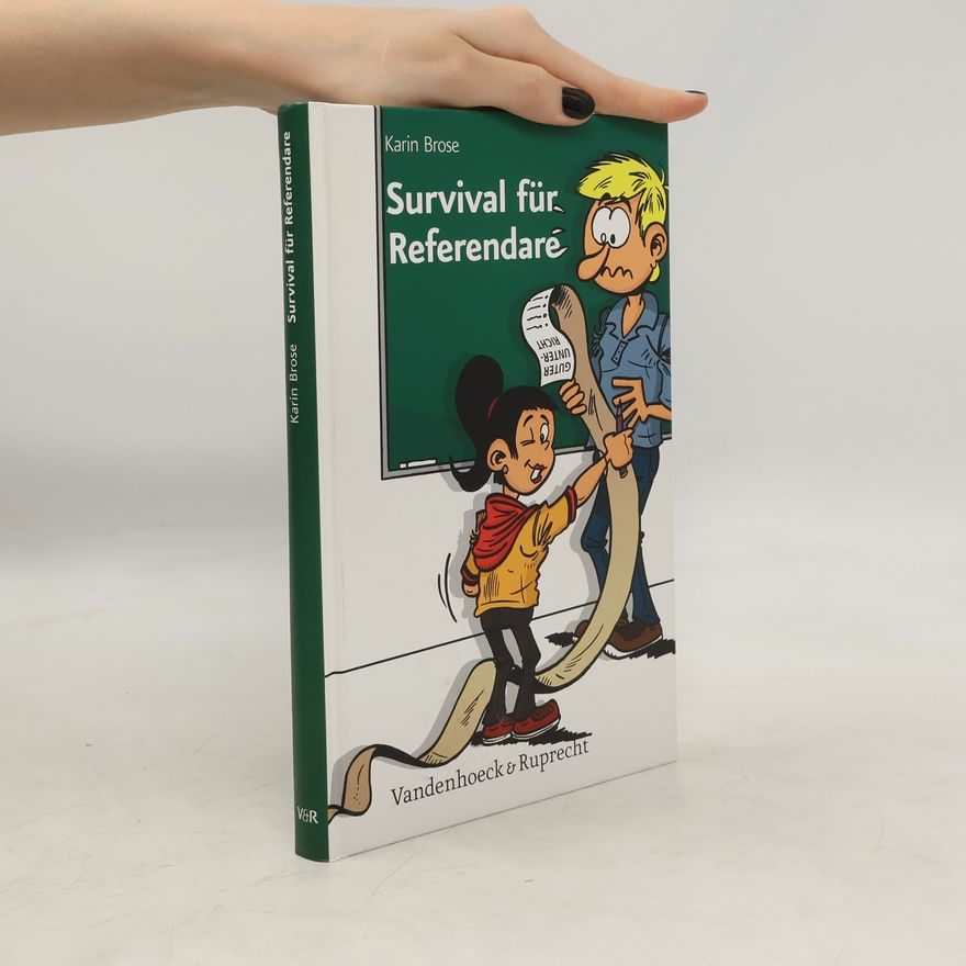 Karin Brose Survival für Referendare