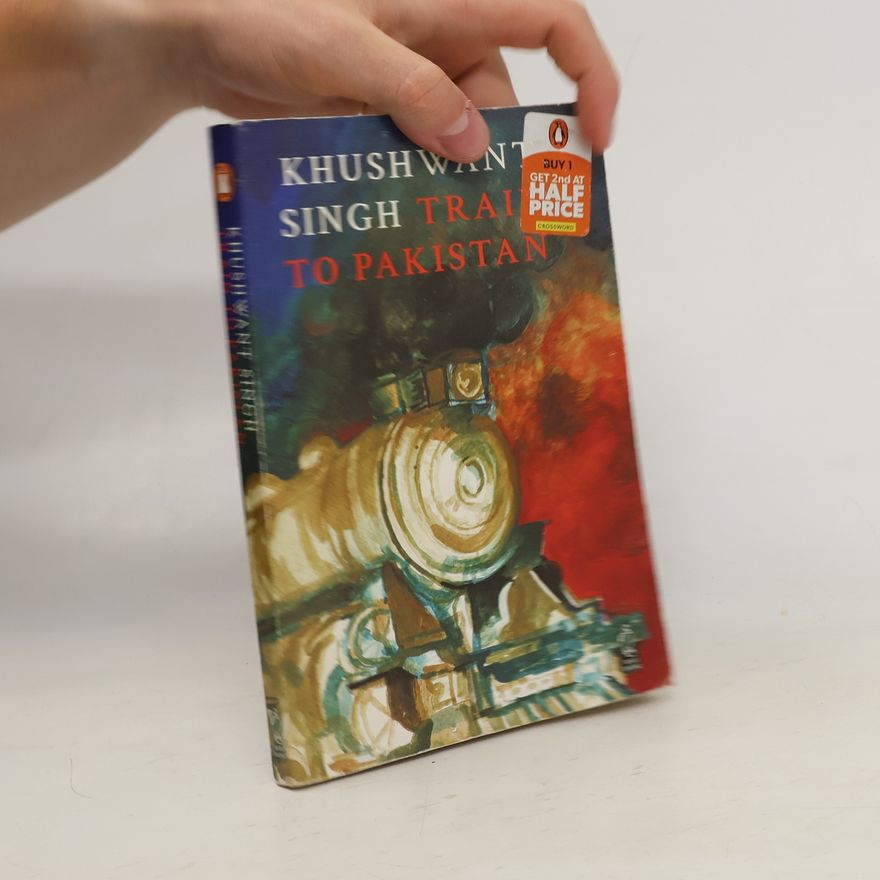 Khushwant Singh Train to Pakistan