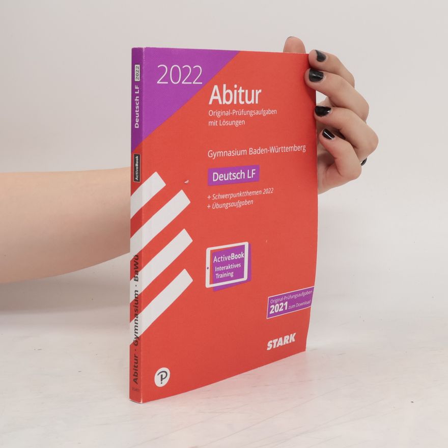 Autorenkollektiv STARK Abiturprüfung BaWü 2022 - Deutsch Leistungsfach