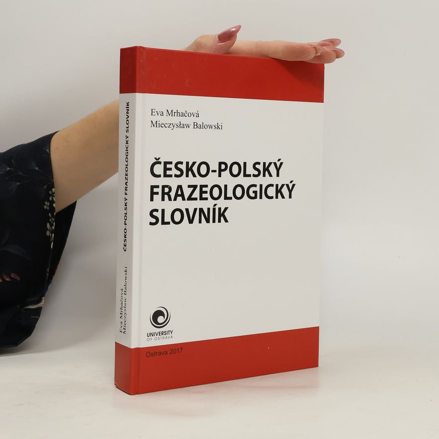 Mieczysław Balowski Česko-polský frazeologický slovník
