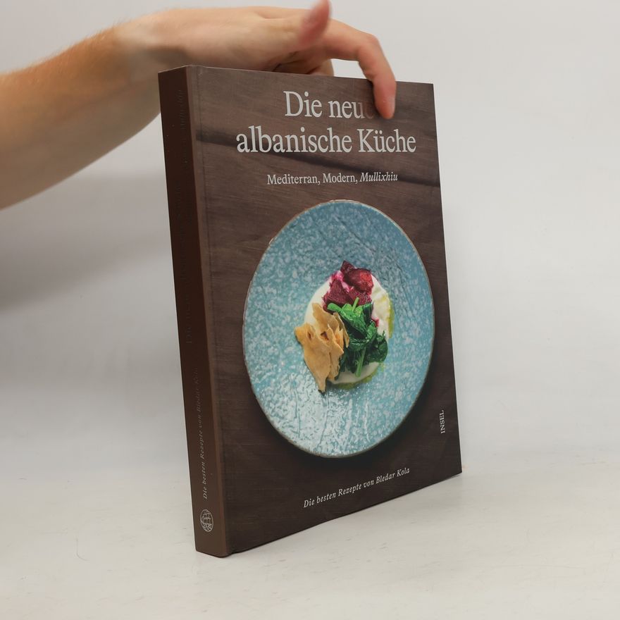 Ursula Heinzelmann Die neue albanische Küche