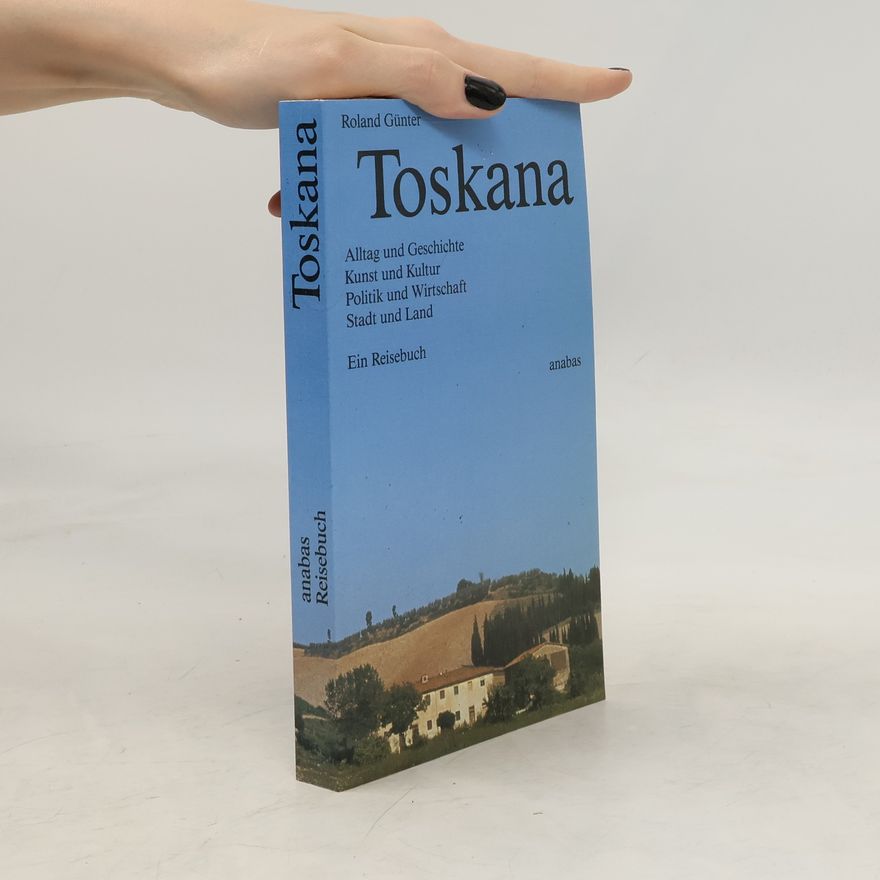 Roland Günter Toskana