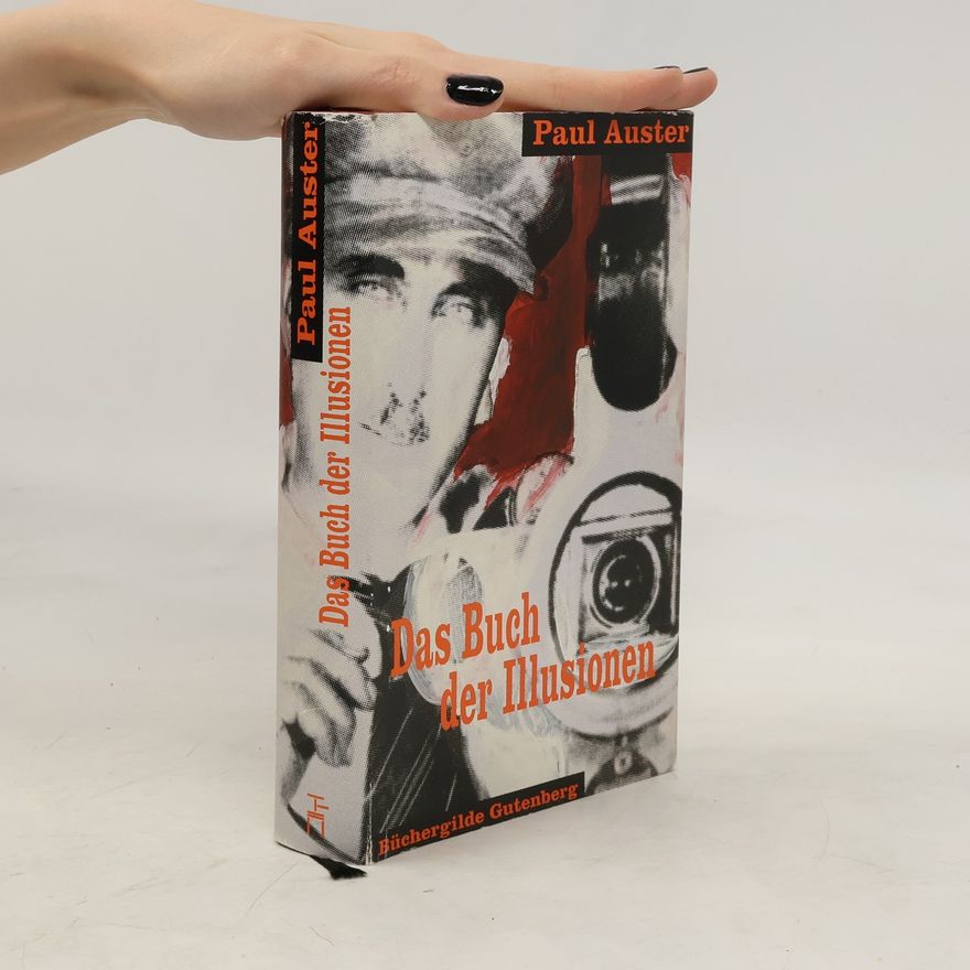 Paul Auster Das Buch der Illusionen
