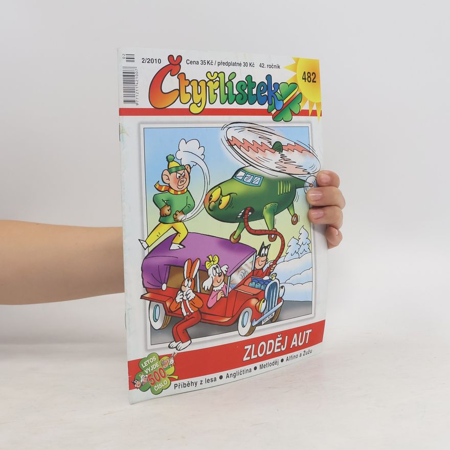 Autorenkollektiv Čtyřlístek 482, 2/2010. Zloděj aut