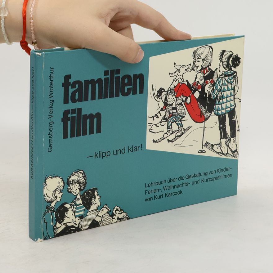 AA.VV. Familien Film. Klipp und Klar!