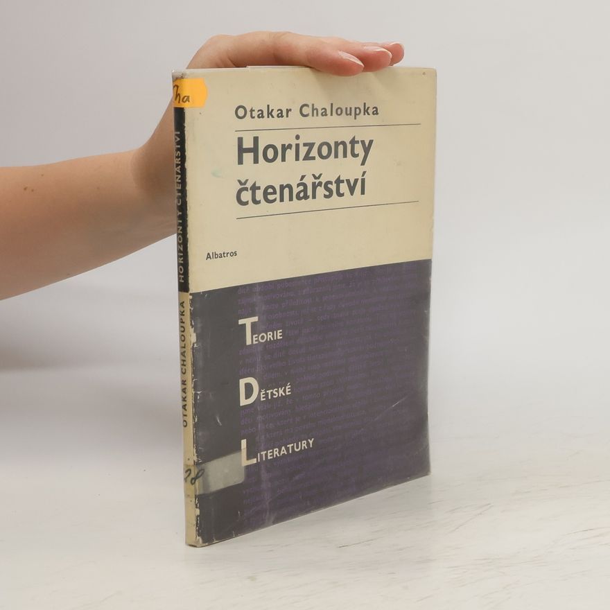 Otakar Chaloupka Horizonty čtenářství