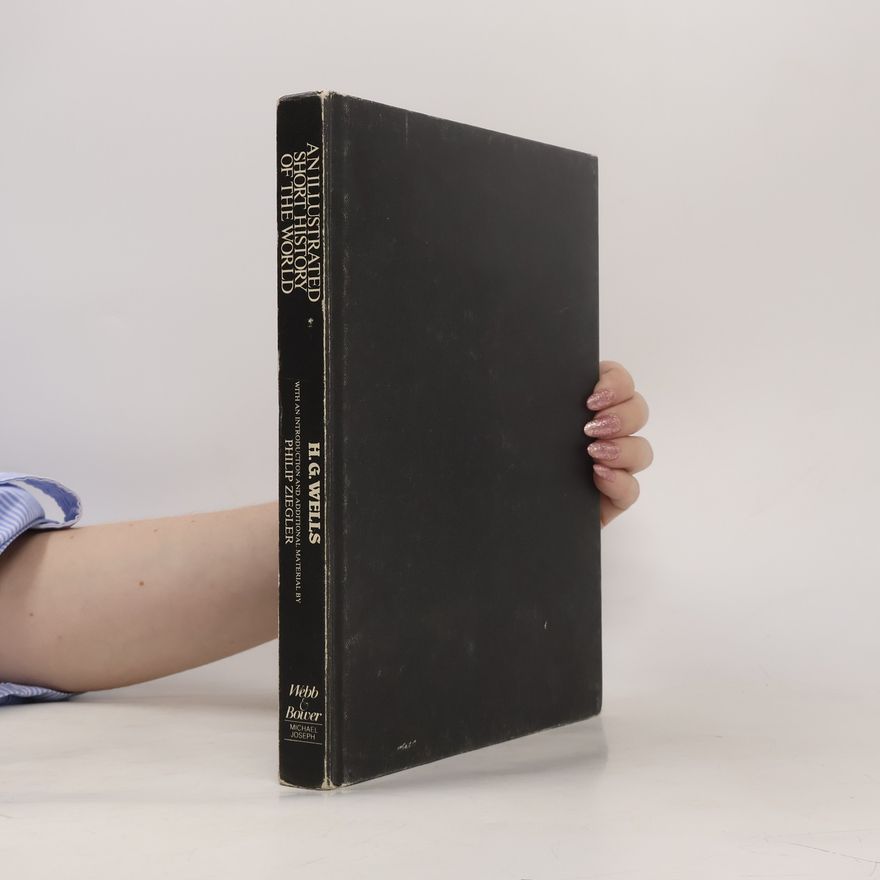 Herbert George Wells Short History of the World