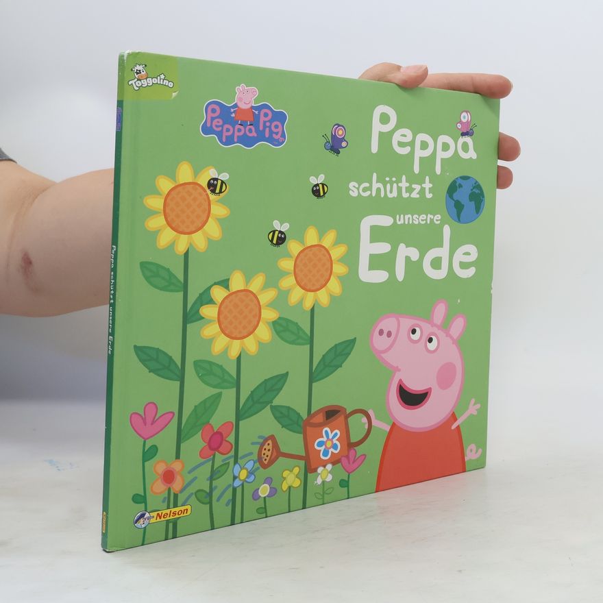 Autorenkollektiv Peppa: Peppa schützt unsere Erde