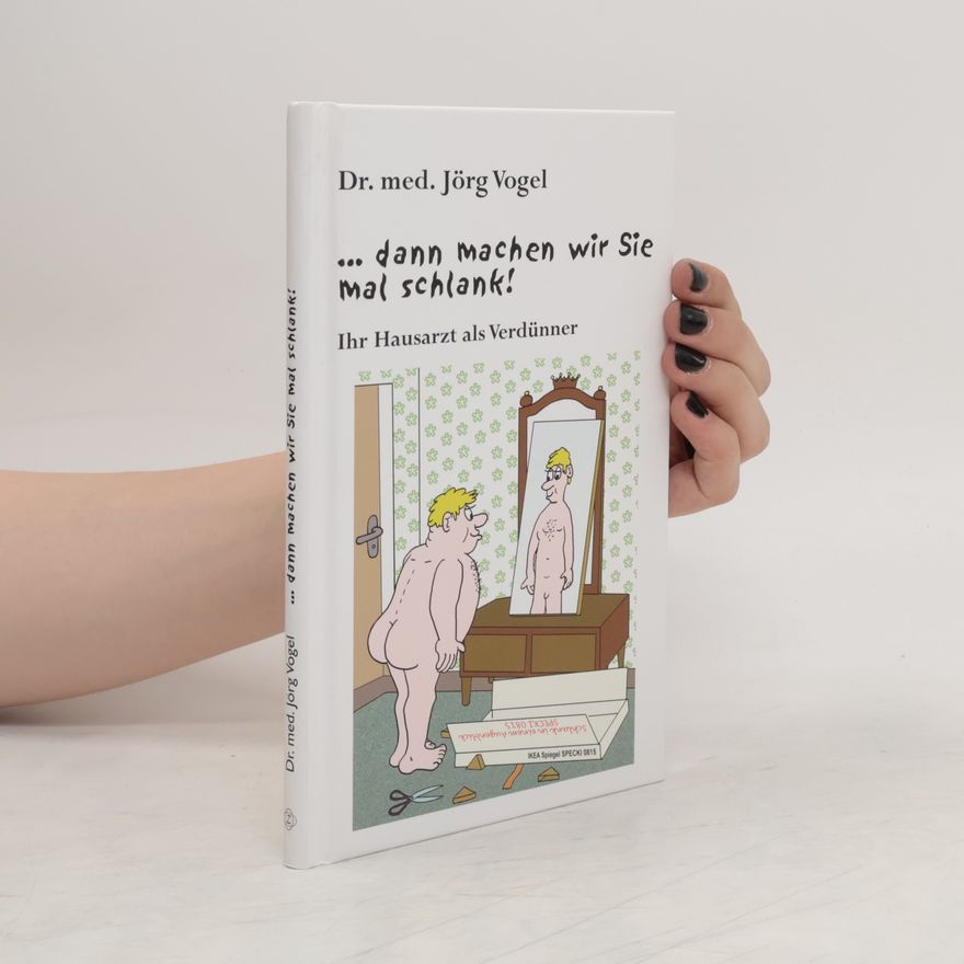 Jörg Vogel … dann machen wir Sie mal schlank!