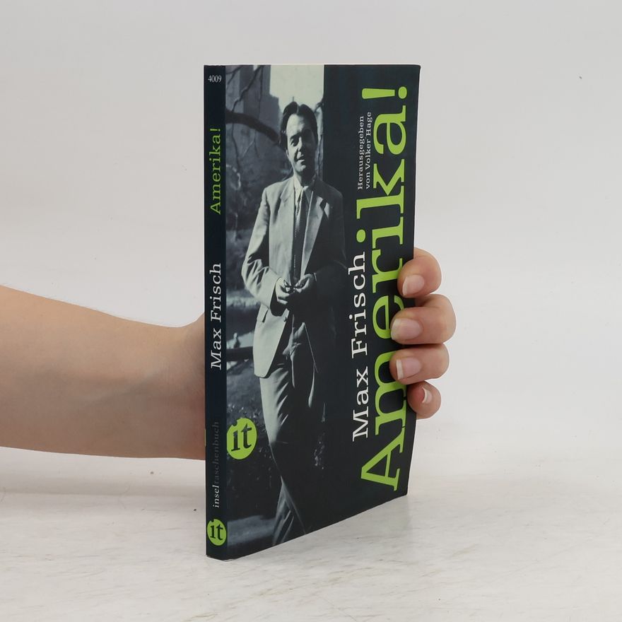 Max Frisch Amerika!