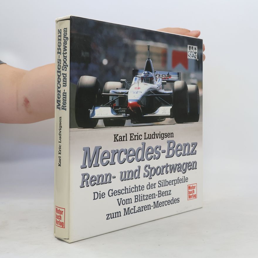 Karl E. Ludvigsen Mercedes-Benz-Renn- und -Sportwagen