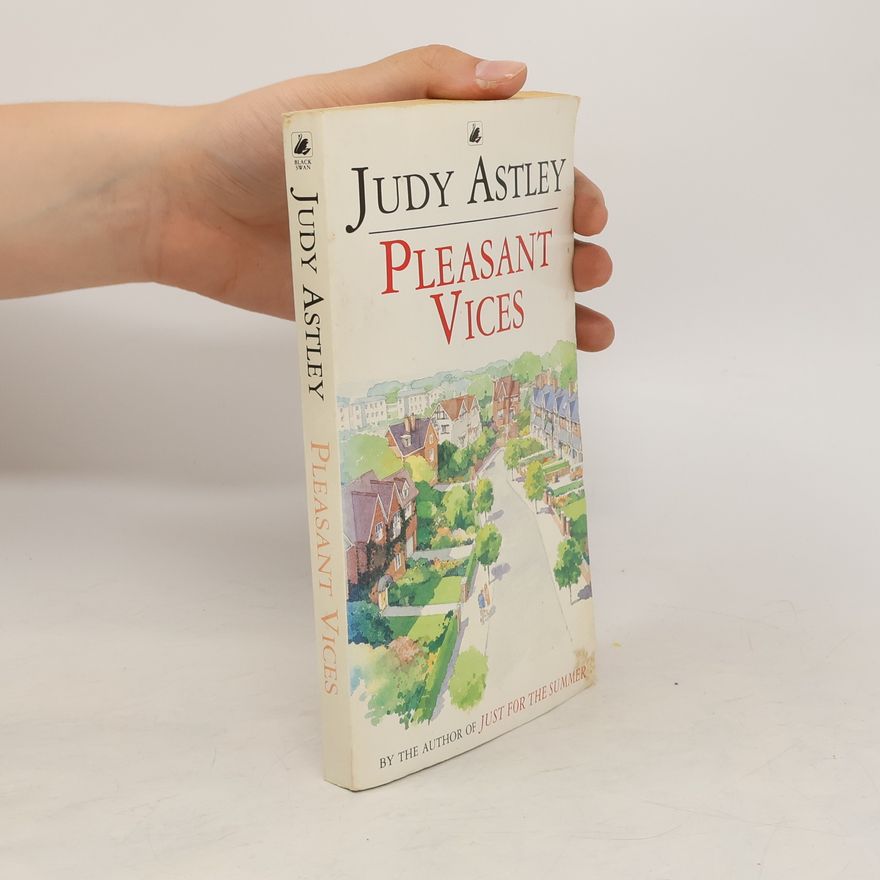 Judy Astley Pleasant Vices