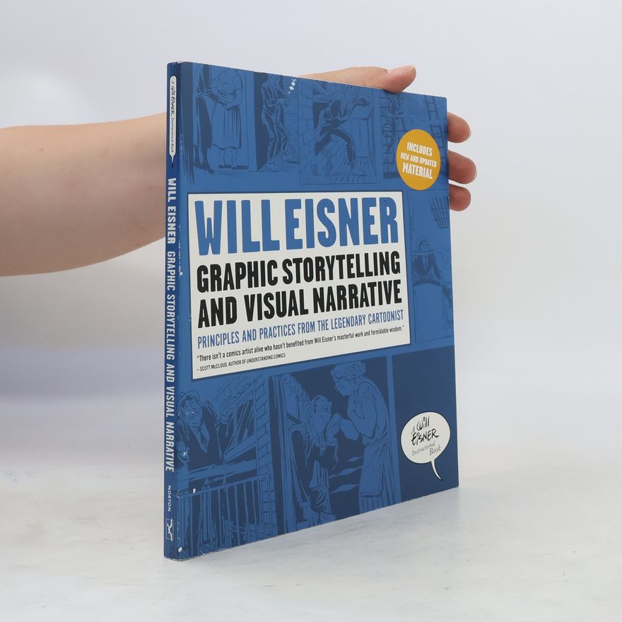 Will Eisner Graphic Storytelling and Visual Narrative