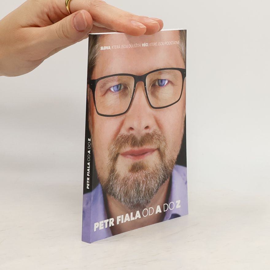 Petr Fiala Petr Fiala Od A do Z