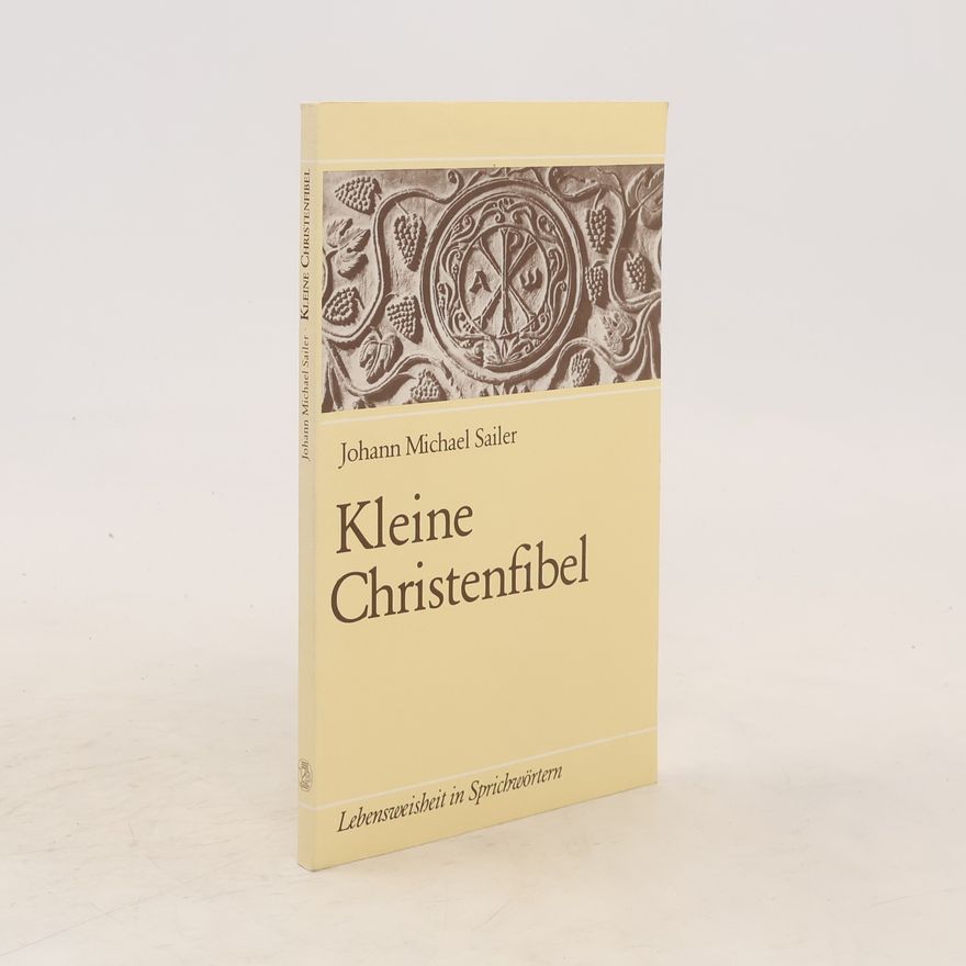 Johann Michael Sailer Kleine Christenfibel